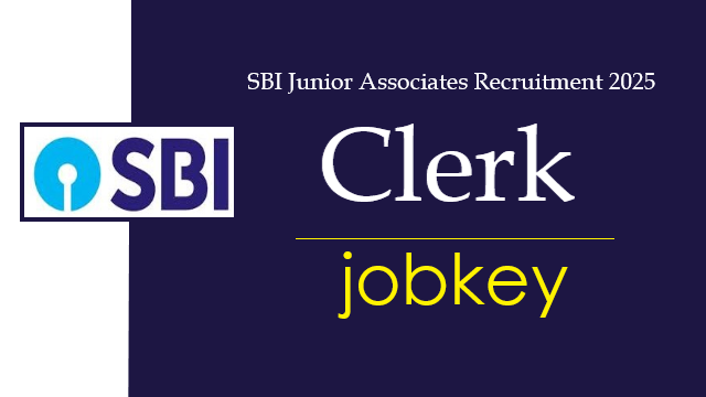 SBI Junior Associates Clerk Online Form 2025-jobkey